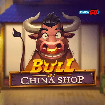 Bull in a China Shop - SKYBET138