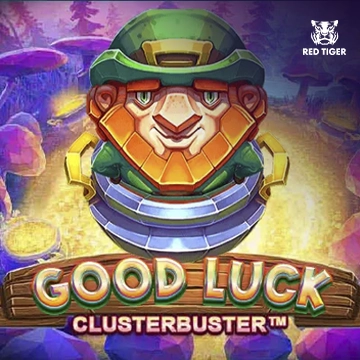 Good Luck Clusterbuster - SKYBET138