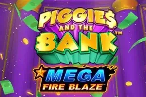 Mega Fire Blaze: Piggies and the Bank - SKYBET138